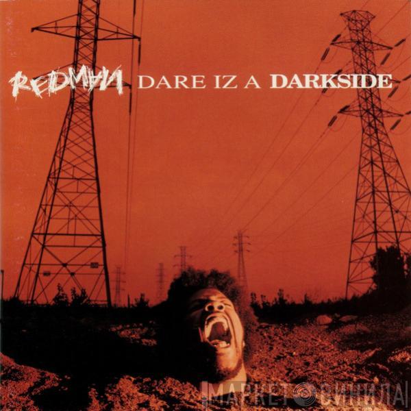 Redman - Dare Iz A Darkside