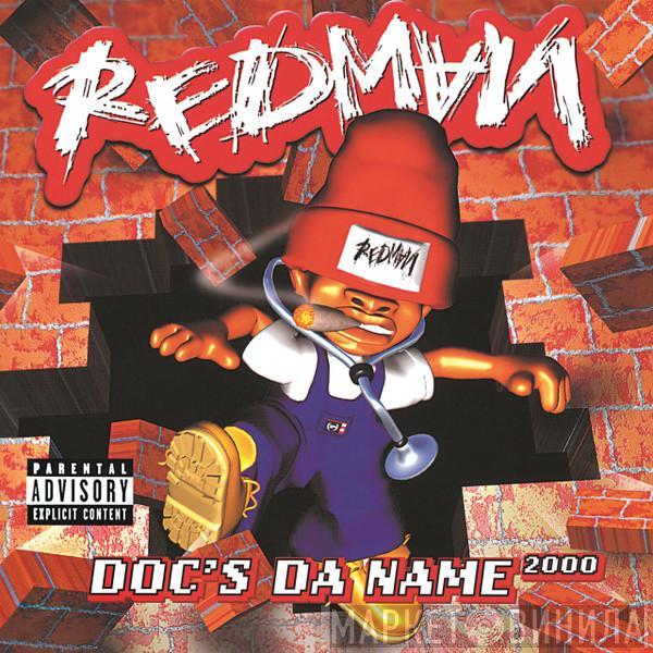 Redman - Doc's Da Name 2000