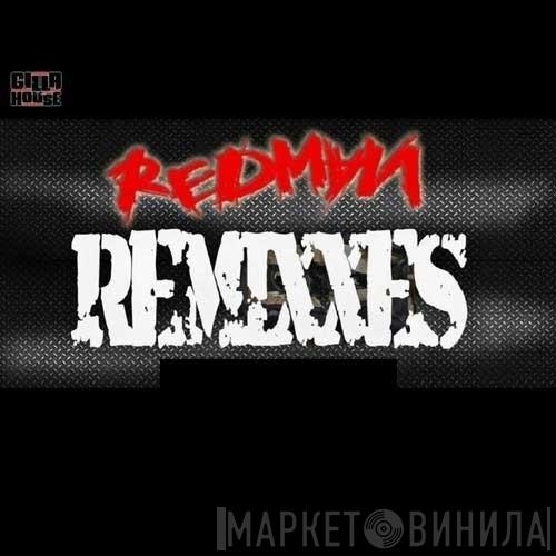  Redman  - Remixxes
