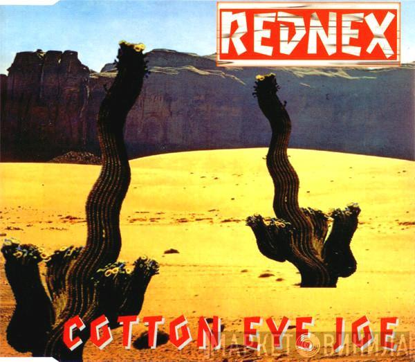  Rednex  - Cotton Eye Joe