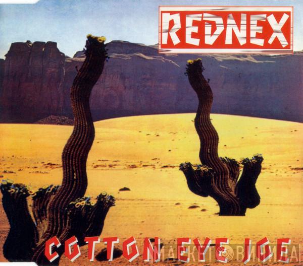  Rednex  - Cotton Eye Joe