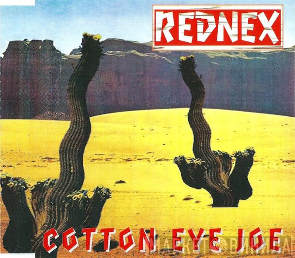  Rednex  - Cotton Eye Joe