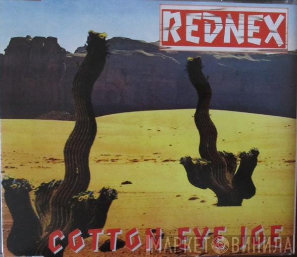  Rednex  - Cotton Eye Joe