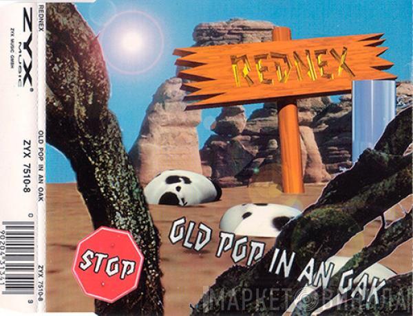 Rednex - Old Pop In An Oak