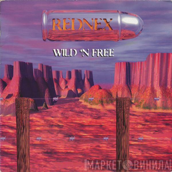  Rednex  - Wild 'N Free