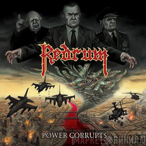  Redrum   - Power Corrupts