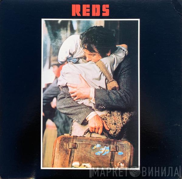  - Reds (Original Soundtrack Album)