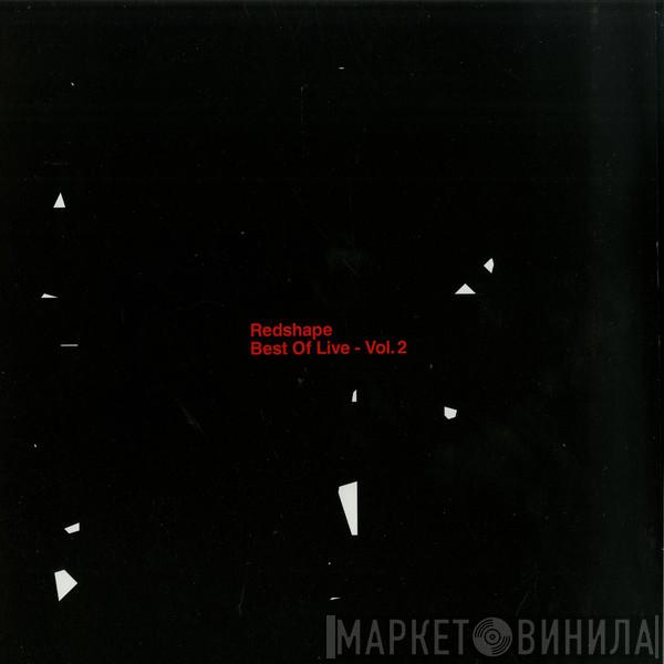 Redshape - Best Of Live - Vol. 2