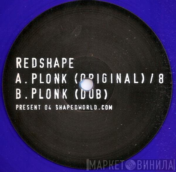 Redshape - Plonk