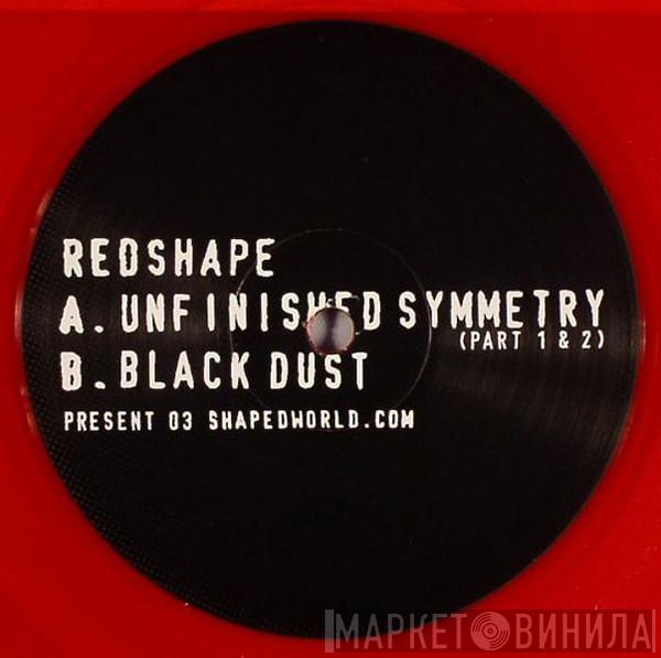 Redshape - Unfinished Symmetry