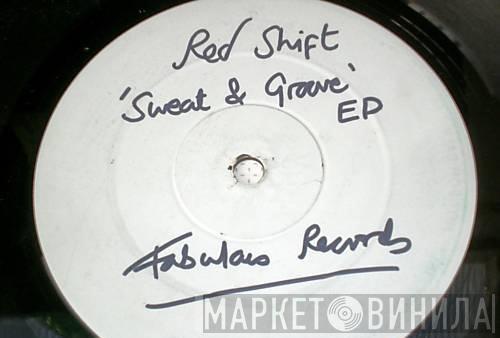 Redshift - Sweat 'N Groove EP