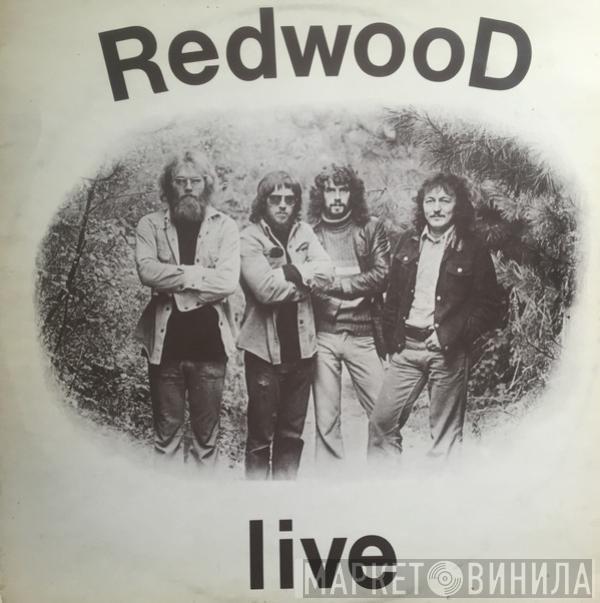 Redwood  - Live!