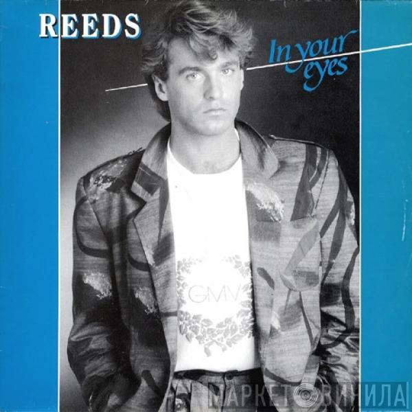 Reeds - In Your Eyes