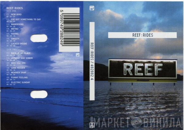 Reef - Rides