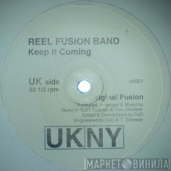 Reel Fusion Band - Keep It Coming