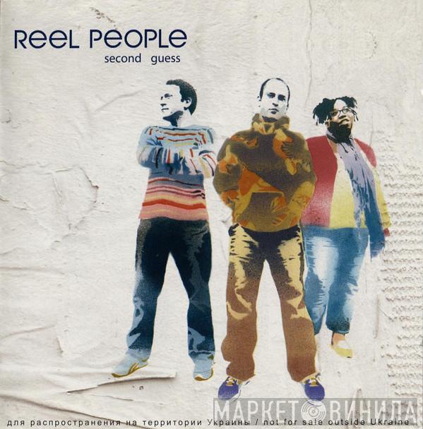  Reel People  - Second Guess