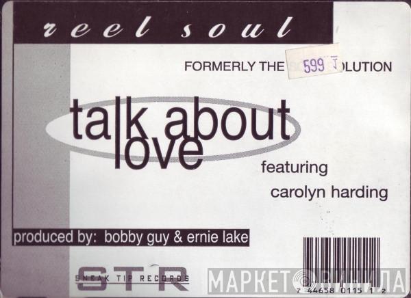 Reel Soul, Carolyn Harding - Talk About Love