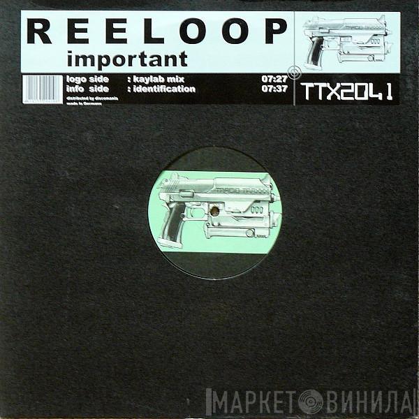  Reeloop  - Important