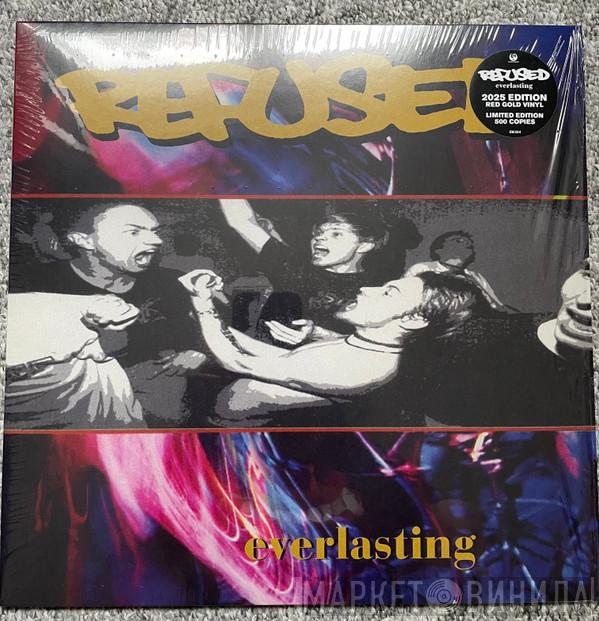 Refused - Everlasting