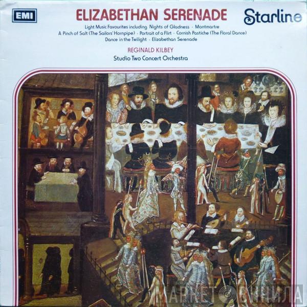 Reg Kilbey, Studio Two Concert Orchestra - Elizabethan Serenade