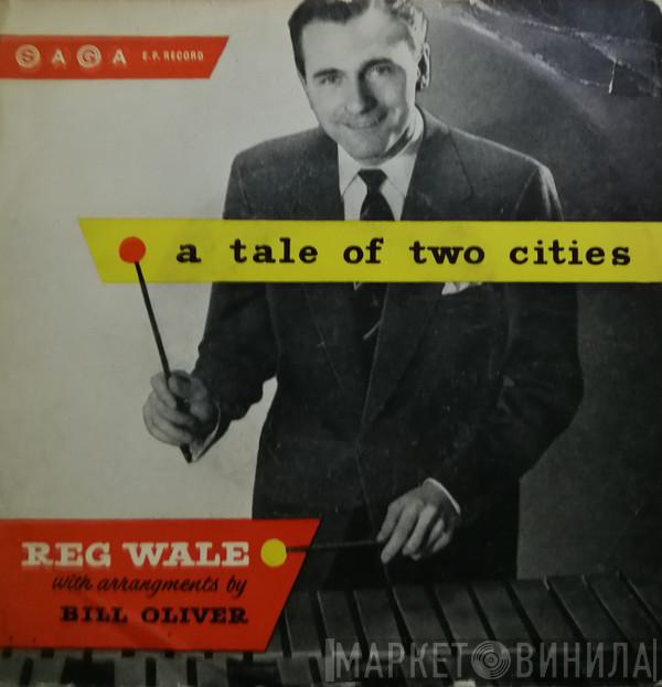Reg Wale - Tale Of Two Cities