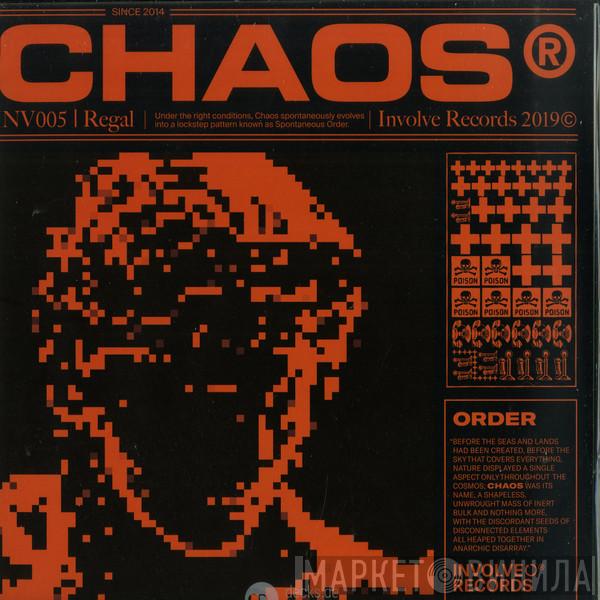 Regal  - Chaos EP