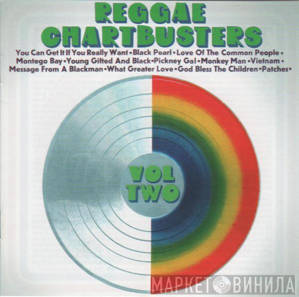  - Reggae Chartbusters (Volume Two)