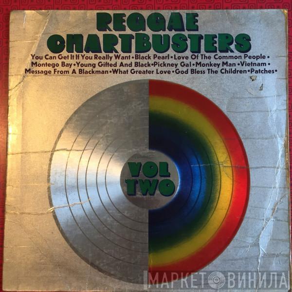  - Reggae Chartbusters Vol Two