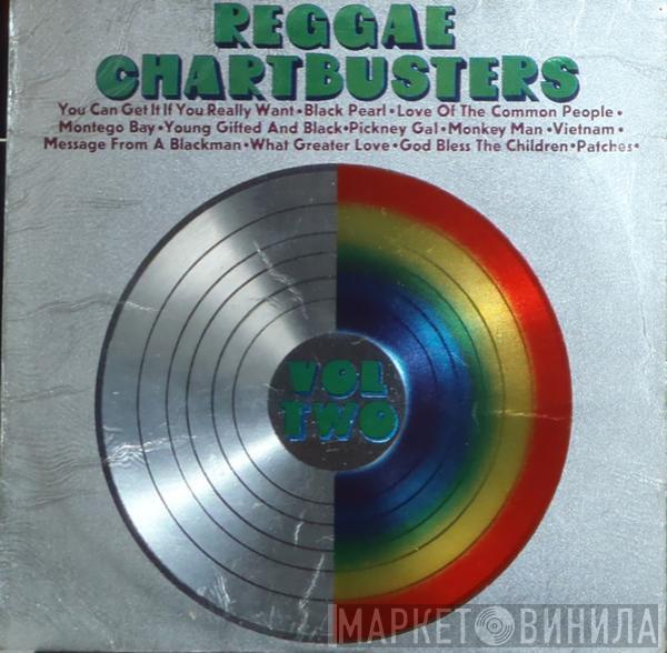  - Reggae Chartbusters Vol Two