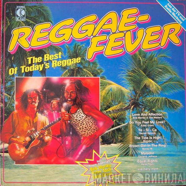  - Reggae-Fever (The Best Of Today's Reggae)