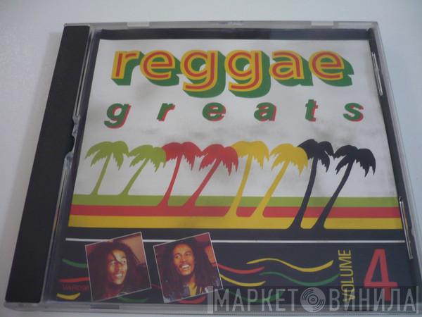  - Reggae Greats Volume  4