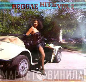  - Reggae Hits Vol 2