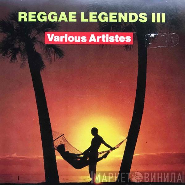  - Reggae Legends lll