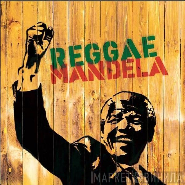  - Reggae Mandela