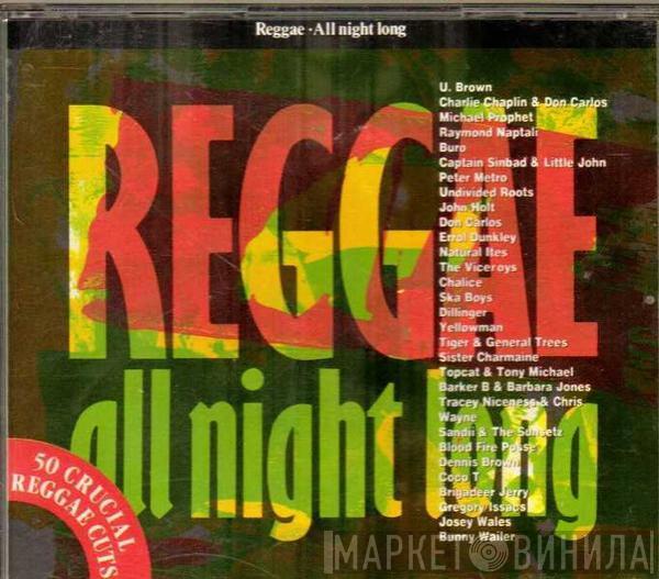  - Reggae Music All Night Long