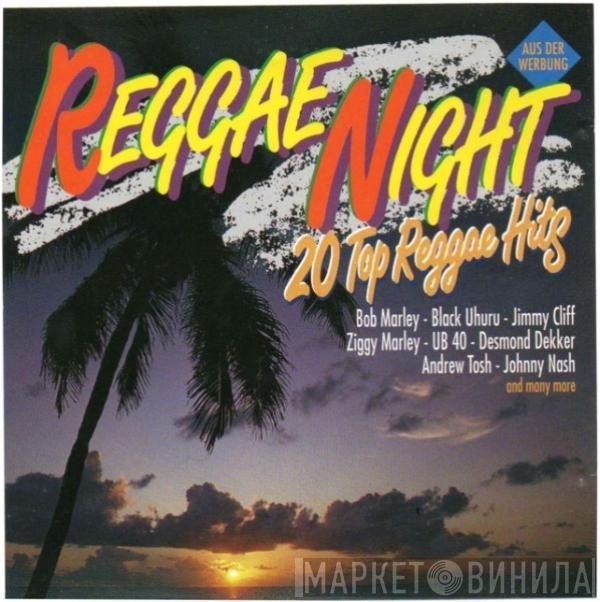  - Reggae Night - 20 Top Reggae Hits