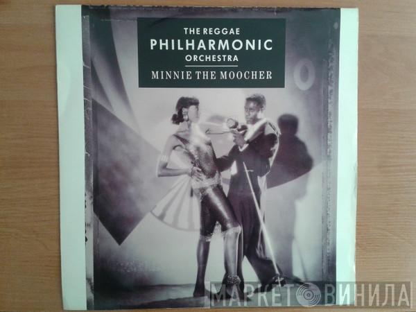 Reggae Philharmonic Orchestra - Minnie The Moocher