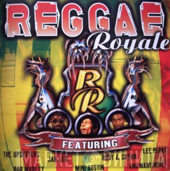  - Reggae Royale