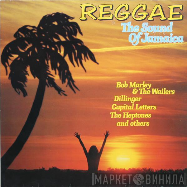  - Reggae - The Sound Of Jamaica