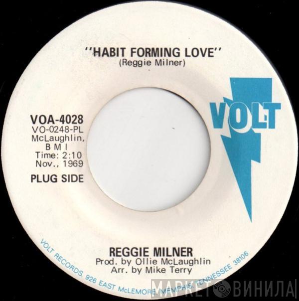 Reggie Milner - Habit Forming Love