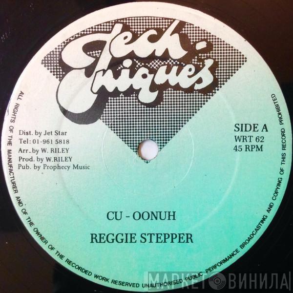 Reggie Stepper, Little Richie  - Cu-Oonuh / I Miss You