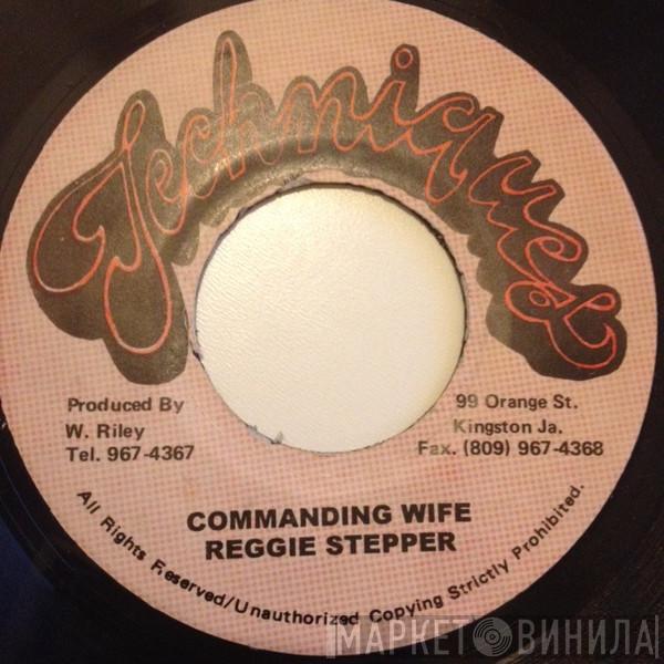 Reggie Stepper - Commanding Wife