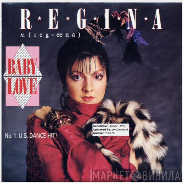 Regina  - Baby Love