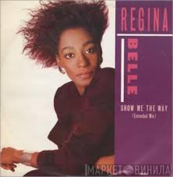 Regina Belle - Show Me The Way