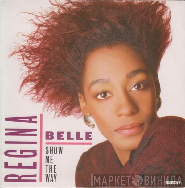 Regina Belle - Show Me The Way