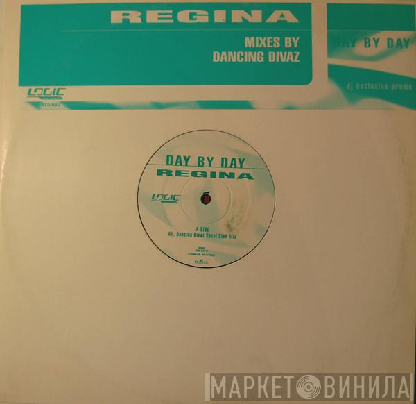Regina - Day By Day (Mixes By Dancing Divaz)