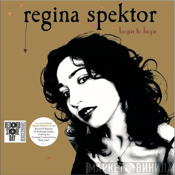  Regina Spektor  - Begin To Hope