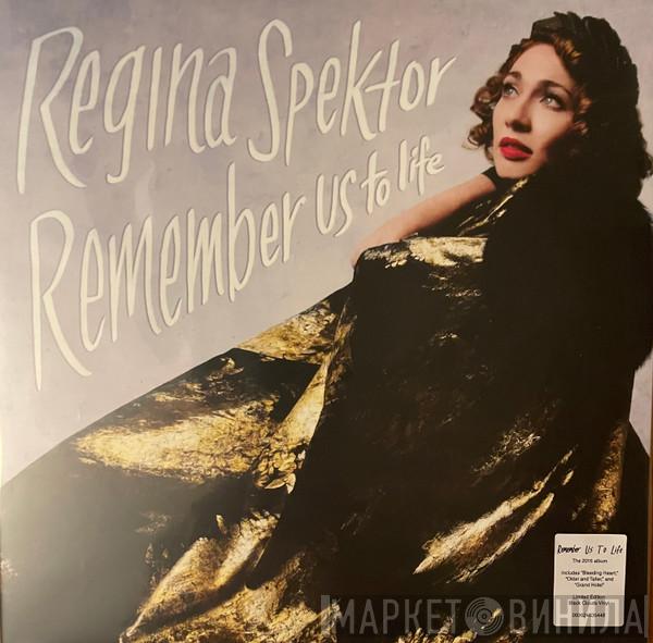 Regina Spektor - Remember Us To Life