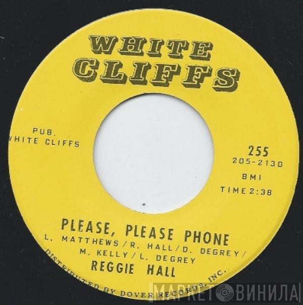 Reginald Hall - Please, Please Phone / Shoo Fly