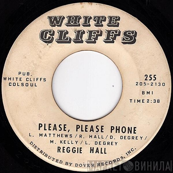 Reginald Hall - Please, Please Phone / Shoo Fly